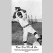 Man in baseball uniform in posed photo titled The Big Wind Up (ddr-ajah-5-61)
