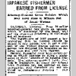 Japanese Fishermen Barred From License. Attorney-General Gives Opinion Which May Keep Sons of Mikado Out of Local Waters. (June 30, 1908) (ddr-densho-56-129)