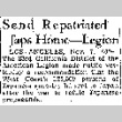 Send Repatriated Japs Home -- Legion (November 7, 1942) (ddr-densho-56-857)