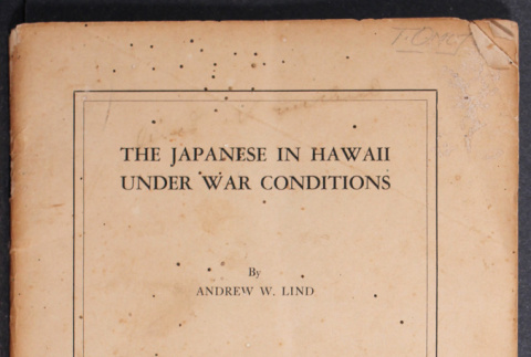 The Japanese in Hawaii under War Conditions (ddr-densho-547)