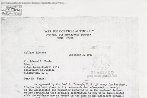 Signed letter from H. L. Stafford, Project Director at Minidoka War Relocation Project, to Edward J. Ennis, Director, Enemy Alien Control Unit, on the approval of Dr. Koyama's parole with docketing and filing stamps (ddr-one-5-243)