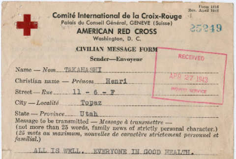 Official Red Cross message sent from Henri Takahashi to his father, Otoharu Takahashi in Japan (ddr-densho-410-588)
