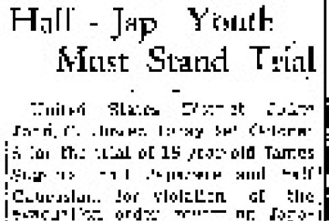 Half-Jap Youth Must Stand Trial (Spetember 3, 1942) (ddr-densho-56-842)