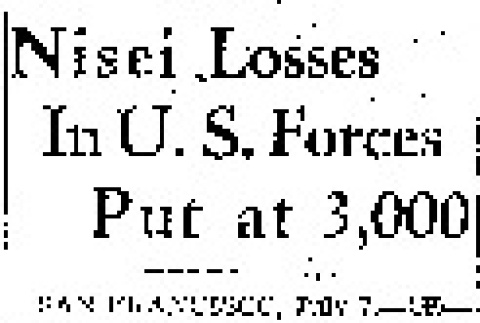 Nisei Losses in U.S. Forces Put at 3,000 (July 7, 1945) (ddr-densho-56-1125)