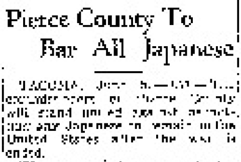 Pierce County To Bar All Japanese (June 5, 1943) (ddr-densho-56-925)