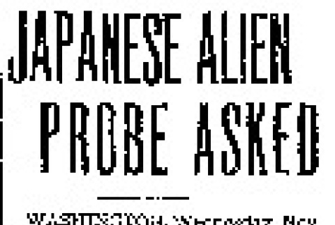 Japanese Alien Probe Asked (November 26, 1941) (ddr-densho-56-516)