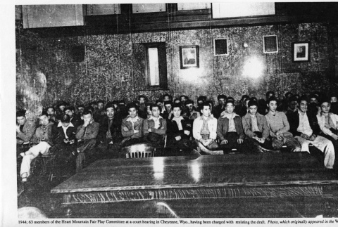 63 members of the Heart Mountain Fair Play Committee at a court hearing in Cheyenne, Wyo (ddr-csujad-29-183)