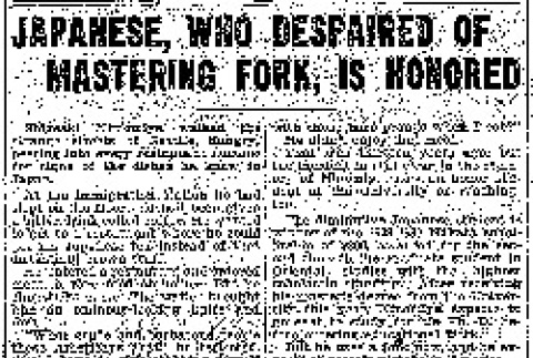 Japanese, Who Despaired of Mastering Fork, is Honored (March 2, 1930) (ddr-densho-56-417)