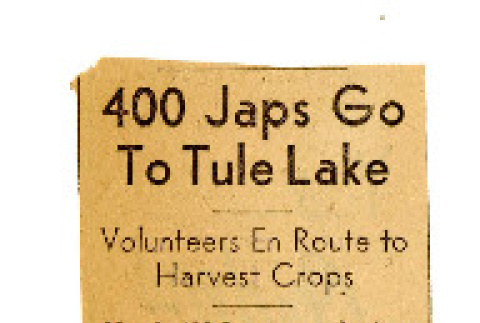 400 Japs go to Tule Lake: volunteers en route to harvest crops (ddr-csujad-34-8)