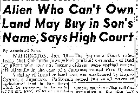 Alien Who Can't Own Land May Buy in Son's Name, Says High Court (January 19, 1948) (ddr-densho-56-1186)
