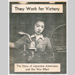 They Work for Victory: The Story of the Japanese Americans and the War Effort (ddr-densho-1007-1845)