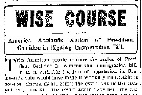 Wise Course. America Applauds Action of President Coolidge in Signing Immigration Bill. (May 26, 1924) (ddr-densho-56-387)