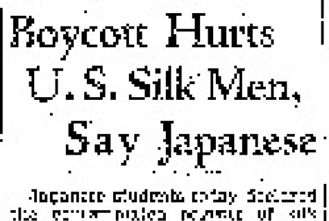 Boycott Hurts U.S. Silk Men, Say Japanese (November 19, 1937) (ddr-densho-56-479)