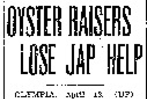 Oyster Raisers Lose Jap Help (April 19, 1942) (ddr-densho-56-761)