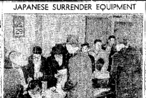 Japanese Surrender Equipment (December 29, 1941) (ddr-densho-56-565)