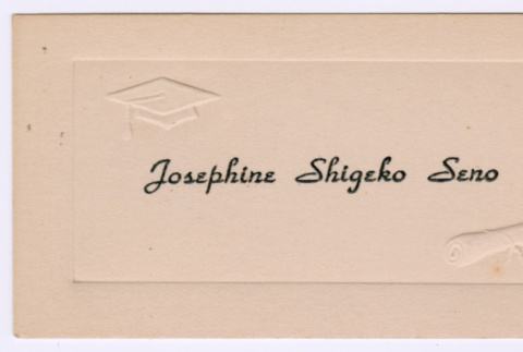 Josephine Shigeko Seno's graduation name card (ddr-densho-550-110)