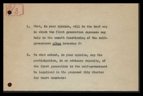 Questions regarding participation of Issei in the self-government of Heart Mountain (ddr-csujad-55-770)
