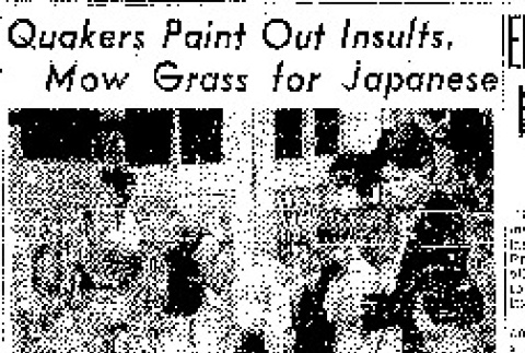 Quakers Paint Out Insults, Mow Grass for Japanese (May 17, 1945) (ddr-densho-56-1116)