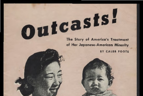 Outcasts!: the story of America's treatment of her Japanese-American minority (ddr-csujad-55-339)