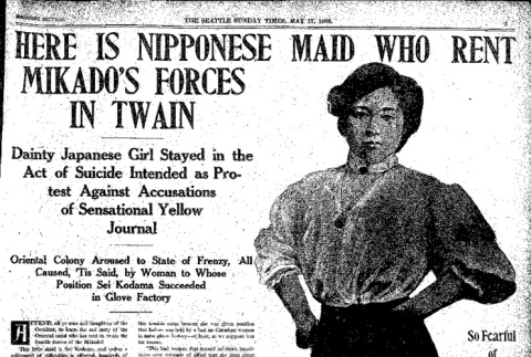 Here is Nipponese Maid Who Rent Mikado's Forces in Twain. Dainty Japanese Girl Stayed in the Act of Suicide Intended as Protest Against Accusations of Sensational Yellow Journal. (May 17, 1908) (ddr-densho-56-125)