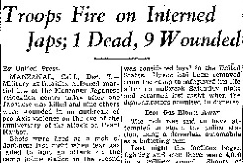Troops Fire on Interned Japs; 1 Dead, 9 Wounded (December 7, 1942) (ddr-densho-56-864)