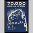 70,000 American refugees (ddr-csujad-55-337)