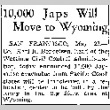 10,000 Japs Will Move to Wyoming (May 24, 1942) (ddr-densho-56-809)