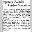 Japanese Admits Curfew Violation (April 11, 1942) (ddr-densho-56-749)