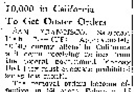10,000 in California To Get Ouster Orders (February 8, 1942) (ddr-densho-56-610)