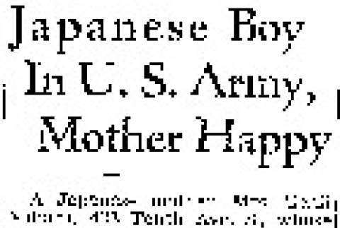 Japanese Boy in U.S. Army, Mother Happy (February 17, 1942) (ddr-densho-56-631)