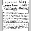 Japanese May Lease Land Under California Ruling (July 15, 1930) (ddr-densho-56-421)