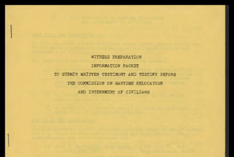 Witness preparation information packet to submit written testimony and testify before the Commission on Wartime Relocation and Internment of Civilians (ddr-csujad-55-109)