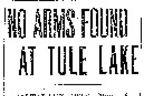 No Arms Found at Tule Lake (November 16, 1943) (ddr-densho-56-986)