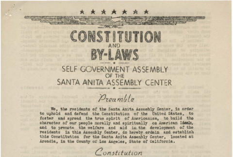 Constitution and by-laws, self government assembly of the Santa Anita Assembly Center (ddr-csujad-16-2)