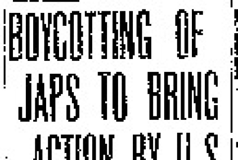 Boycotting of Japs to Bring Action by U.S. (July 1, 1945) (ddr-densho-56-1124)