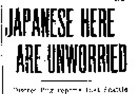 Japanese Here Are Unworried (February 29, 1936) (ddr-densho-56-459)