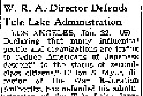 W.R.A. Director Defends Tule Lake Administration (January 22, 1944) (ddr-densho-56-1014)