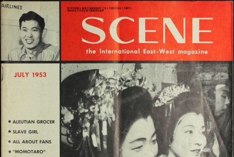 Scene the International East-West Magazine Vol. 5 No. 3 (July 1953) (ddr-densho-266-56)