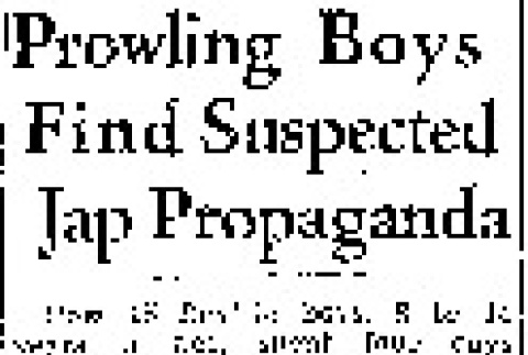 Prowling Boys Find Suspected Jap Propaganda (October 1, 1944) (ddr-densho-56-1067)
