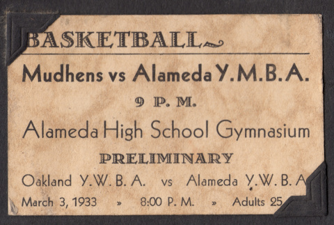 Ticket for basketball game between the Mudhens and Alameda Y.M.B.A (ddr-ajah-5-23)