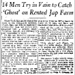 14 Men Try in Vain to Catch 'Ghost' on Rented Jap Farm (August 17, 1942) (ddr-densho-56-836)