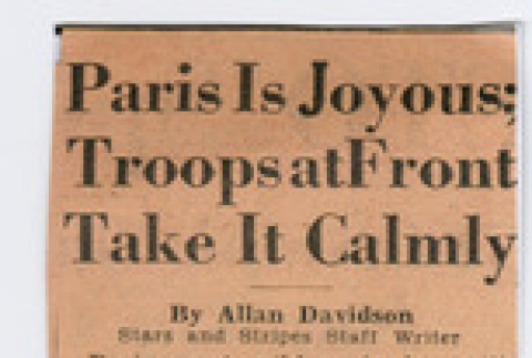 Article titled:  Paris Is Joyous; Troops at Front Take It Calmly (ddr-densho-539-107)