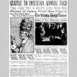 Seattle to Entertain Admiral Togo. Plans Under Way to Receive Great Naval Hero. Togo Will Come to Seattle and Sail From Here. Famous Japanese Sea Fighter Changes His Plans in Response to Invitation by Chamber of Commerce. (August 7, 1911) (ddr-densho-56-205)