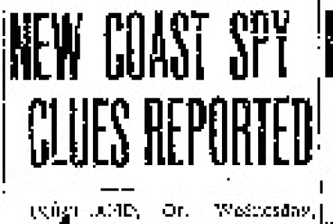 New Coast Spy Clues Reported (February 18, 1942) (ddr-densho-56-632)