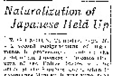Naturalization of Japanese Held Up (September 30, 1920) (ddr-densho-56-353)