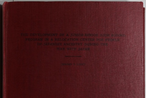 Jerome T. Light Dissertation, Vol. I (ddr-densho-327-1)