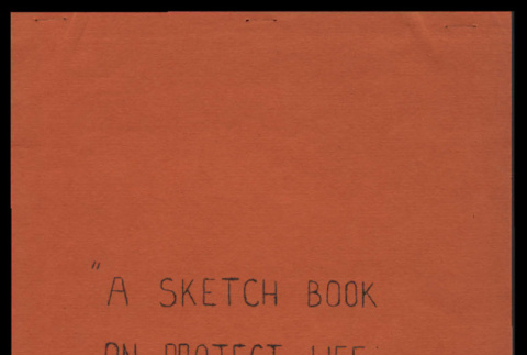 Sketchbook on project life: Tule Lake Center (ddr-csujad-55-2521)