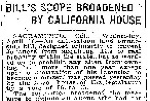 Bill's Scope Broadened By California House (April 16, 1913) (ddr-densho-56-218)