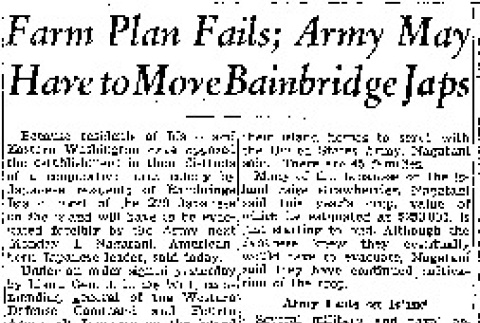 Farm Plan Fails; Army May Have to Move Bainbridge Japs (March 23, 1942) (ddr-densho-56-708)