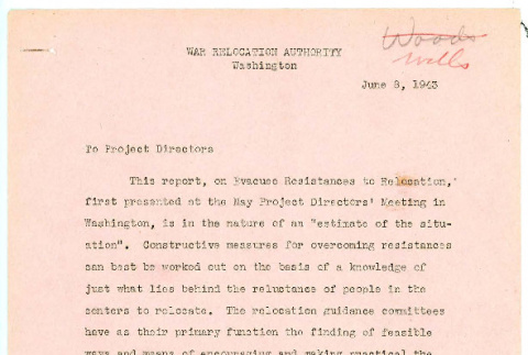 Letter from Dillon S. Myer, Director, War Relocation Authority, to Project Directors, June 8, 1943; Community analysis report, no. 5 (June 1943) (ddr-csujad-48-57)